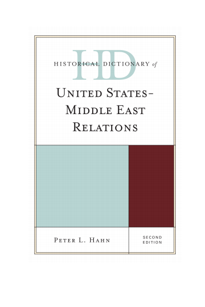 Cover des Buchs: Historical Dictionary of United States-Middle East Relations