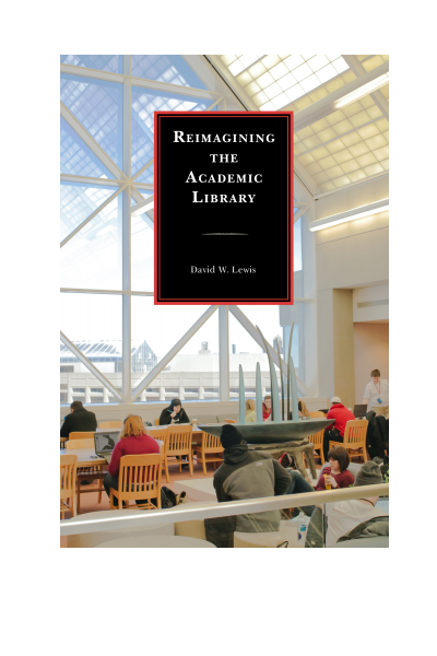 Cover des Buchs: Reimagining the Academic Library
