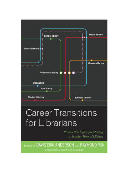 Cover of book: Career Transitions for Librarians