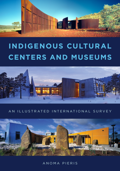 Cover des Buchs: Indigenous Cultural Centers and Museums