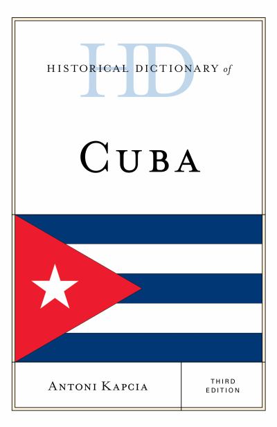 Cover of book: Historical Dictionary of Cuba