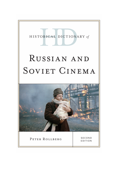 Cover des Buchs: Historical Dictionary of Russian and Soviet Cinema