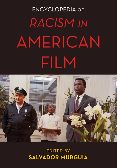 Cover des Buchs: The Encyclopedia of Racism in American Films