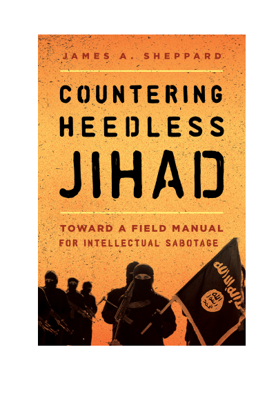 Cover des Buchs: Countering Heedless Jihad
