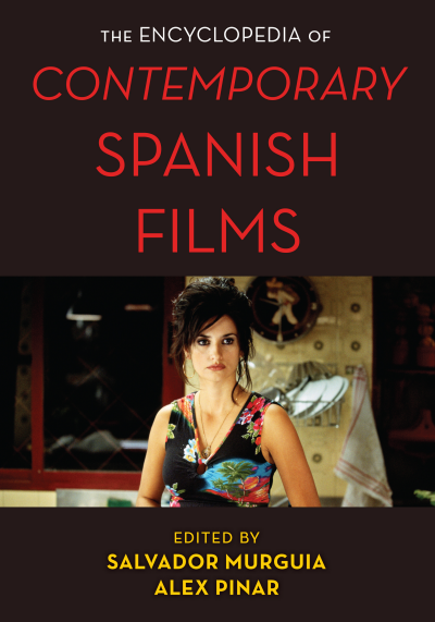 Cover des Buchs: The Encyclopedia of Contemporary Spanish Films