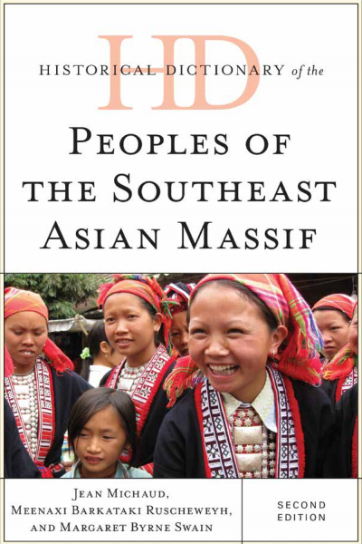 Cover of book: Historical Dictionary of the Peoples of the Southeast Asian Massif