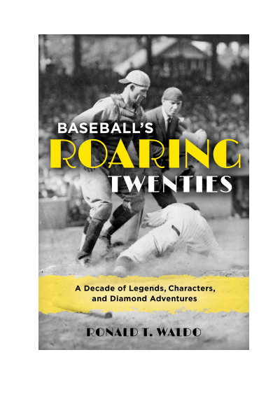 Cover of book: Baseball's Roaring Twenties