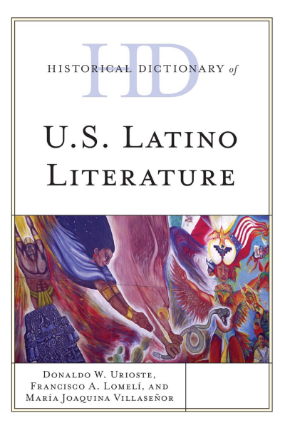 Cover des Buchs: Historical Dictionary of U. S. Latino Literature