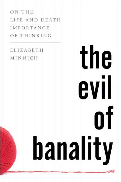 Cover of book: The Evil of Banality