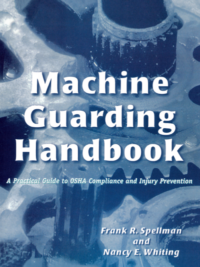Cover of book: Machine Guarding Handbook