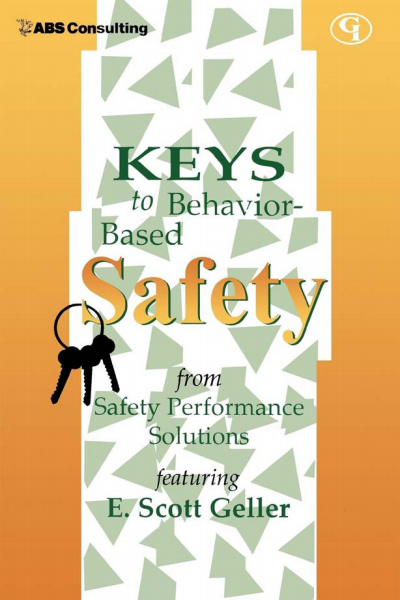 Cover of book: Keys to Behavior-Based Safety