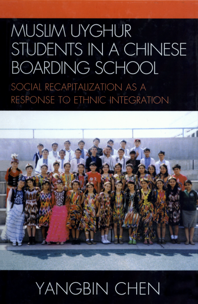 Cover des Buchs: Muslim Uyghur Students in a Chinese Boarding School