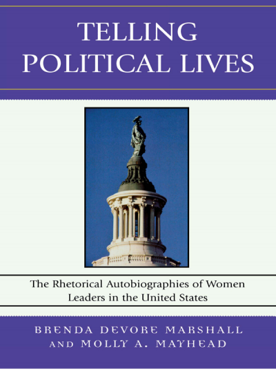 Cover of book: Telling Political Lives