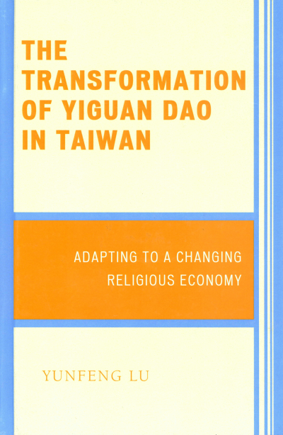 Cover of book: The Transformation of Yiguan Dao in Taiwan