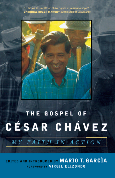 Cover of book: The Gospel of César Chávez