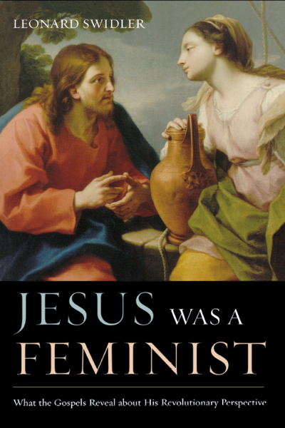 Cover des Buchs: Jesus Was a Feminist