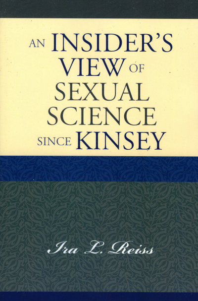 Cover of book: An Insider's View of Sexual Science since Kinsey