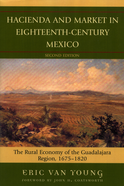 Cover of book: Hacienda and Market in Eighteenth-Century Mexico