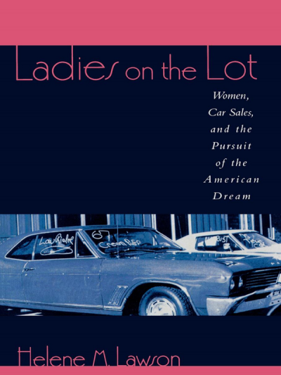 Cover of book: Ladies on the Lot