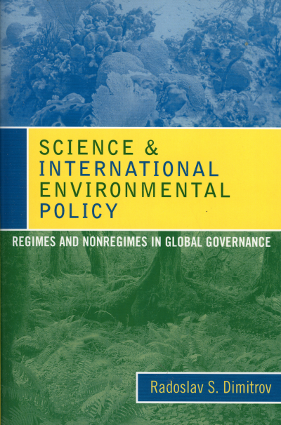 Cover des Buchs: Science and International Environmental Policy