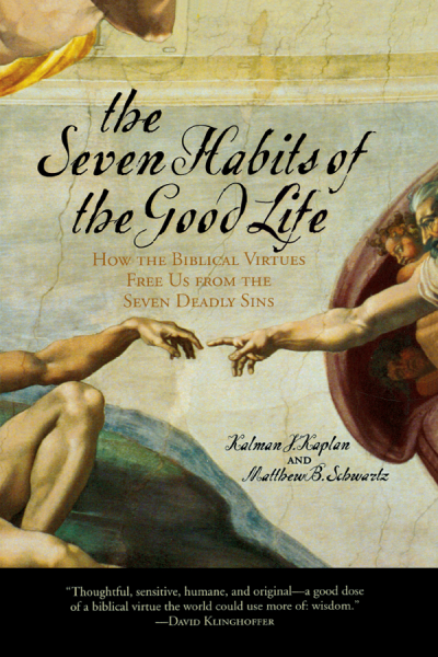 Cover of book: The Seven Habits of the Good Life