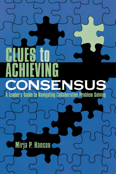 Cover des Buchs: Clues to Achieving Consensus