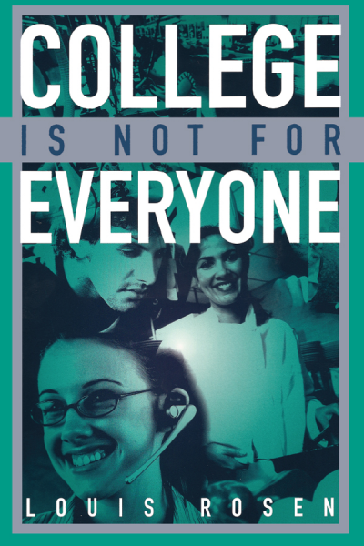 Cover des Buchs: College Is Not for Everyone