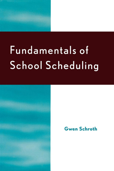 Cover des Buchs: Fundamentals of School Scheduling