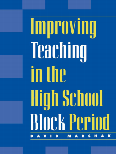 Cover des Buchs: Improving Teaching in the High School Block Period