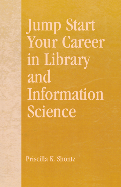 Cover des Buchs: Jump Start Your Career in Library and Information Science