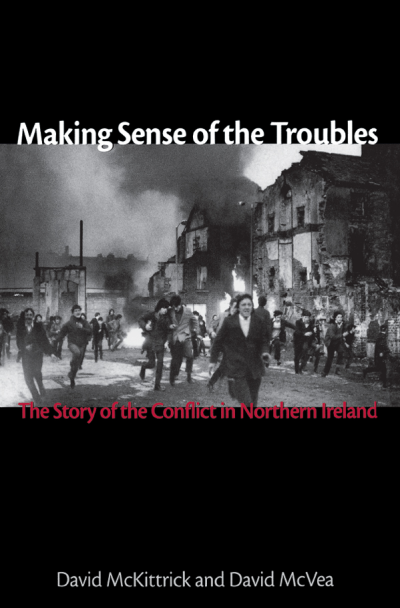 Cover of book: Making Sense of the Troubles