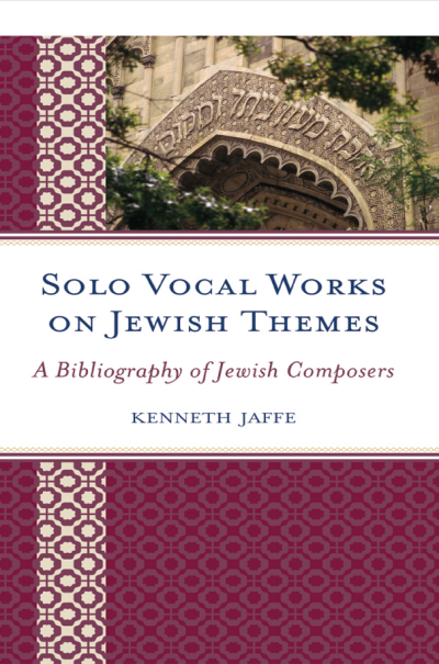 Cover of book: Solo Vocal Works on Jewish Themes