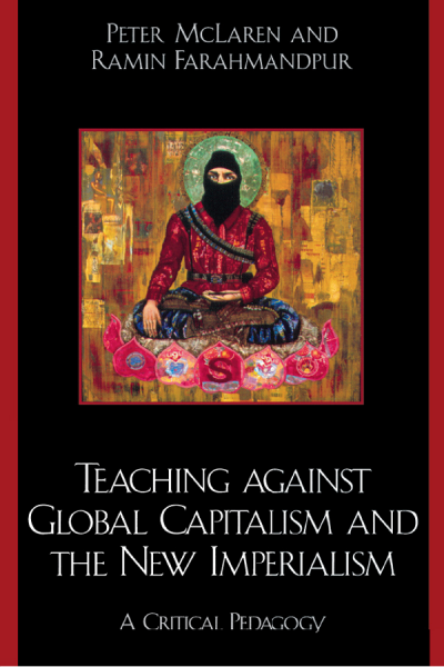 Cover des Buchs: Teaching Against Global Capitalism and the New Imperialism