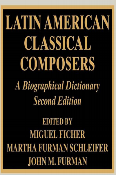 Cover des Buchs: Latin American Classical Composers