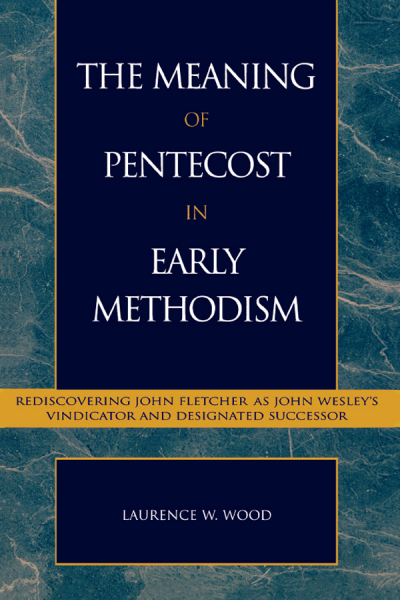 Cover des Buchs: The Meaning of Pentecost in Early Methodism