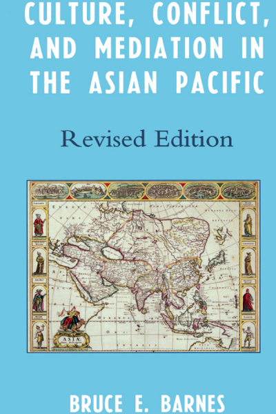 Cover of book: Culture, Conflict, and Mediation in the Asian Pacific