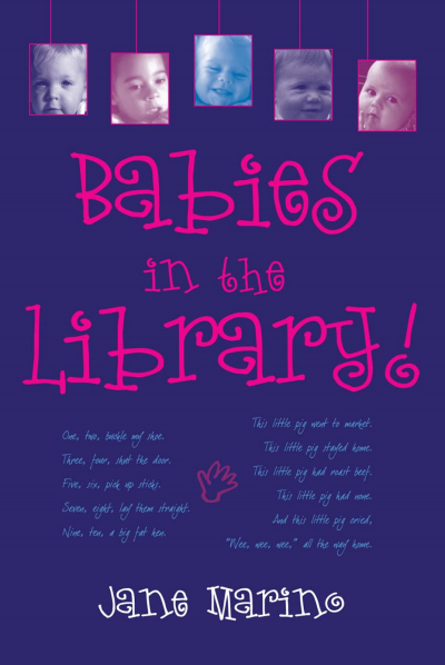 Cover of book: Babies in the Library!