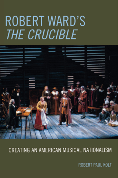 Cover of book: Robert Ward's the Crucible