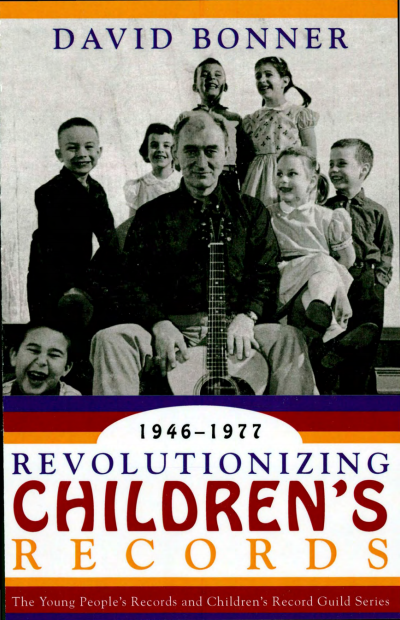 Cover des Buchs: Revolutionizing Children's Records