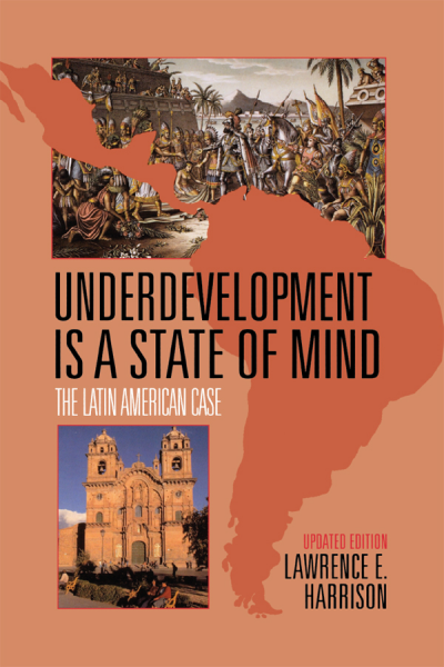 Cover of book: Underdevelopment Is a State of Mind
