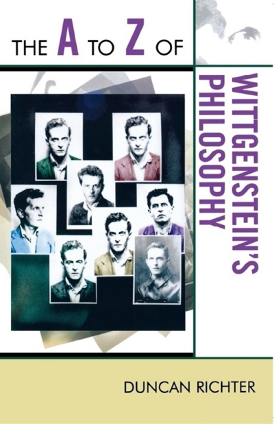 Cover of book: The a to Z of Wittgenstein's Philosophy