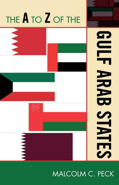 Cover of book: The a to Z of the Gulf Arab States