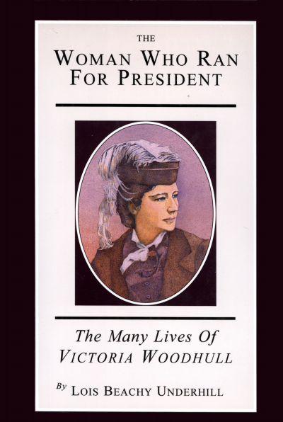 Cover des Buchs: The Woman Who Ran For President
