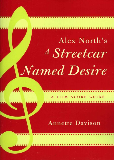 Cover of book: Alex North's a Streetcar Named Desire
