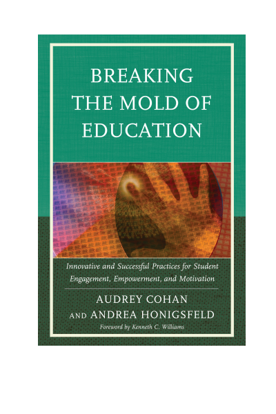 Cover of book: Breaking the Mold of Education