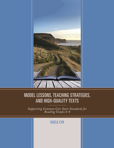 Cover of book: Model Lessons, Teaching Strategies, and High-Quality Texts