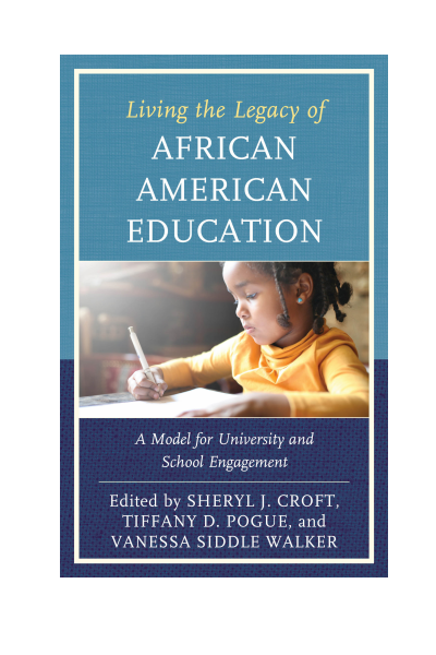 Cover of book: Living the Legacy of African American Education