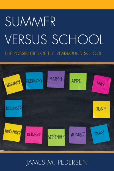 Cover of book: Summer versus School
