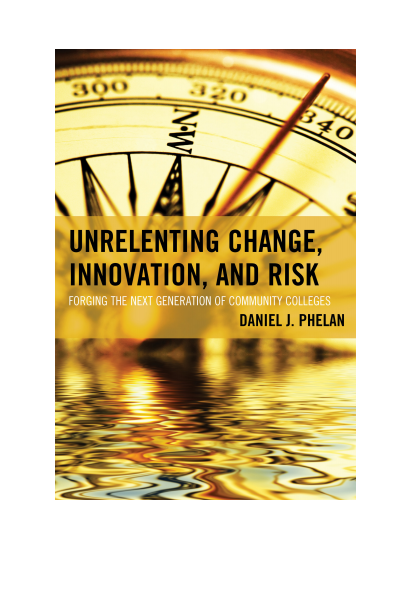 Cover of book: Unrelenting Change, Innovation, and Risk