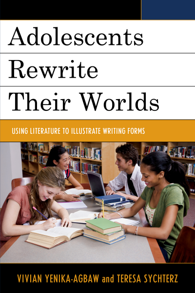 Cover of book: Adolescents Rewrite their Worlds